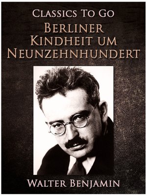 cover image of Berliner Kindheit um Neunzehnhundert